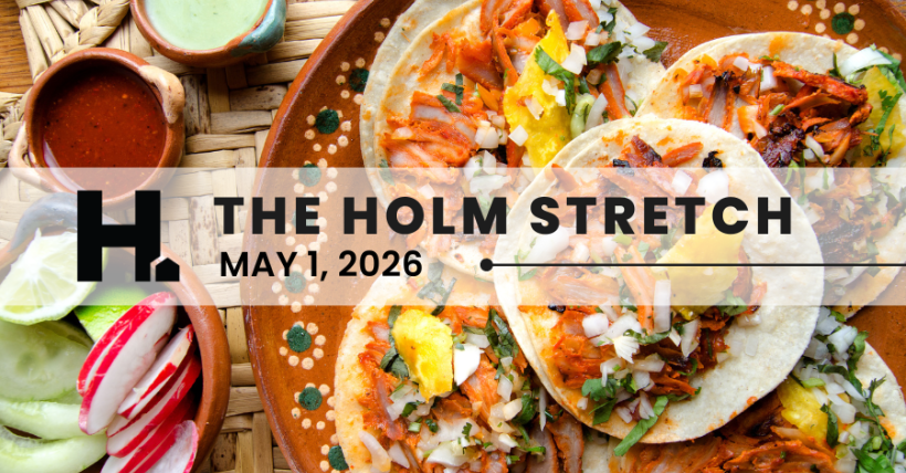 The HOLM Stretch | May 1st, 2026 